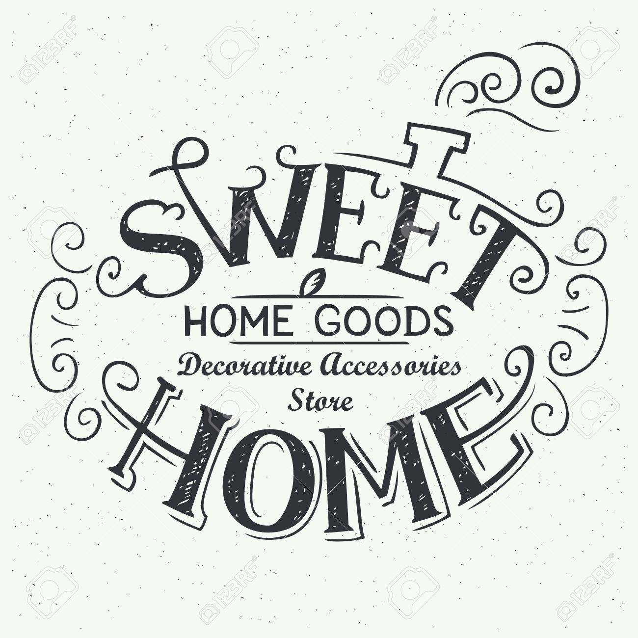 1300x1300 Sweet Home. Home Goods Store, Hand Drawn Typography Label, Logo