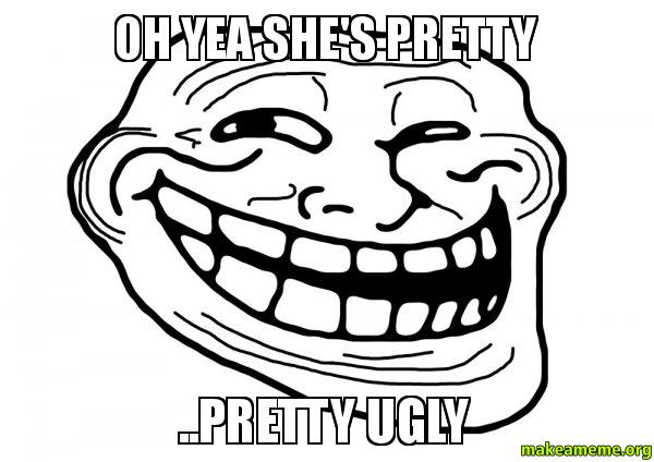 600x424 Ugly Troll Faces