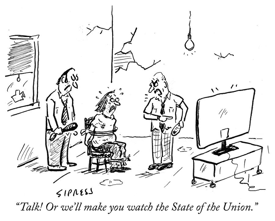 900x722 Talk Or We Will Make You Watch The State Of The Union Drawing By