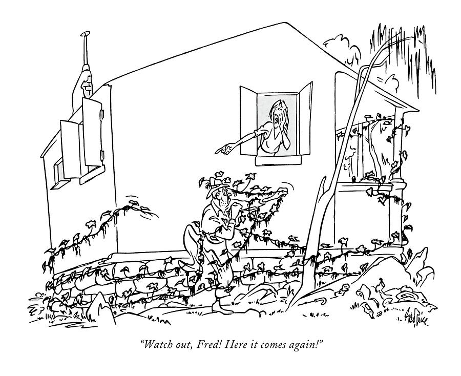 900x734 Watch Out, Fred! Here It Comes Again! Drawing By George Price
