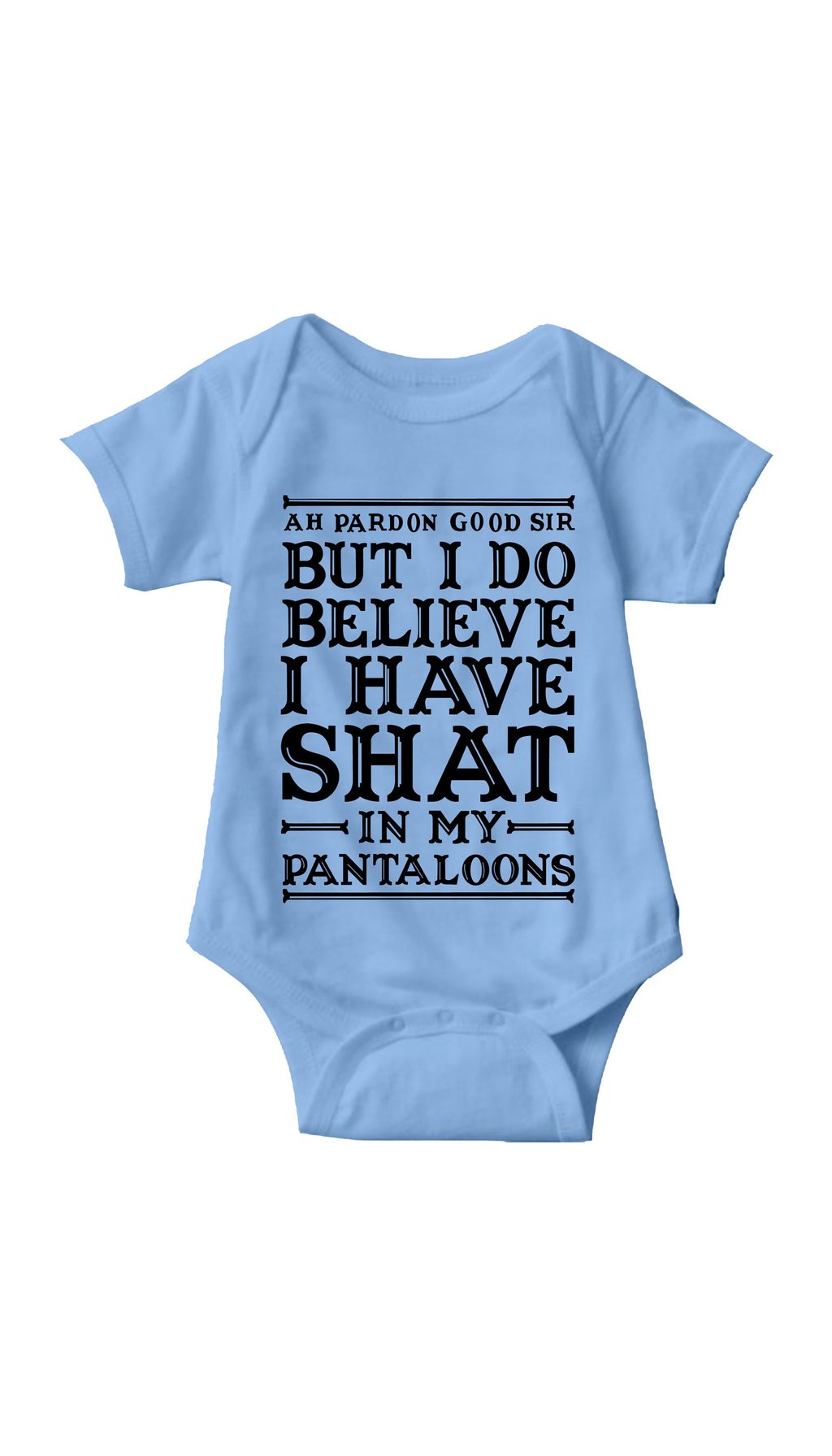 1024x1792 Ah Pardon Good Sir Infant Onesie Onesie, Infant And Babies