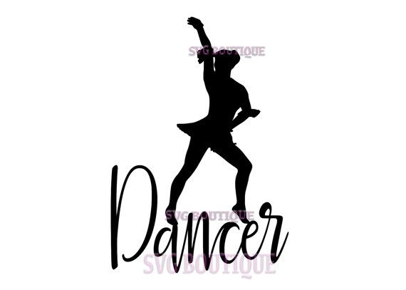 570x407 Dancer Svg File, Cut File, Dancer Quote, Cricut, Dance Clip Art