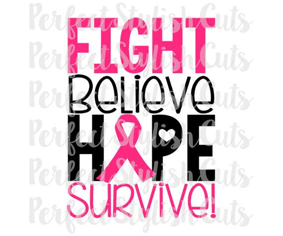 570x474 Fight Believe Hope Cancer Svg, Dxf, Eps, Png Files For Cutting