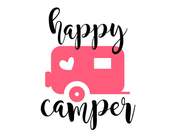 570x445 Happy Camper Svg, Eps, Dxf, Png, Camping Cutting File