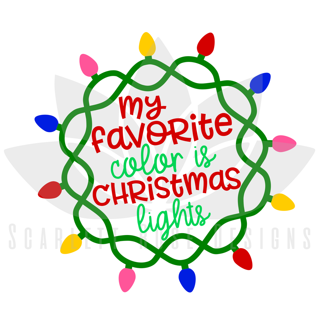 1024x1024 Christmas Lights Svg, Christmas Lights Are My Favorite Color Cut