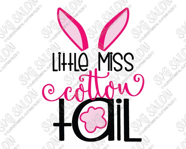 625x500 Little Miss Cotton Tail Easter Cut File In Svg, Eps, Dxf, Jpeg
