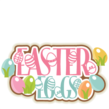 432x432 Easter Eggs Title Svg Scrapbook Cut File Cute Clipart Files