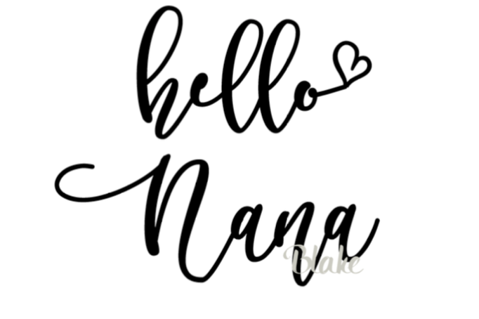 682x454 Hello Nana Svg New Baby Svg New Grandma Design Bundles