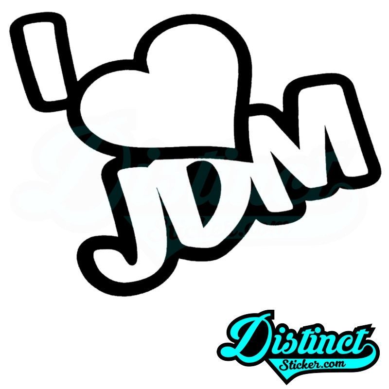 800x800 I Love Jdm