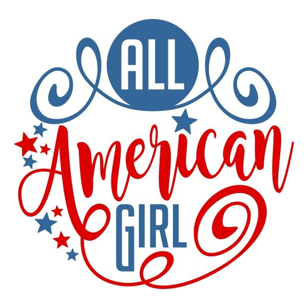 600x600 I'M An American Girl Cuttable Design Cut File. Vector, Clipart