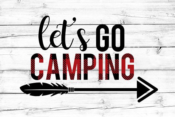 570x380 Let's Go Camping Svg