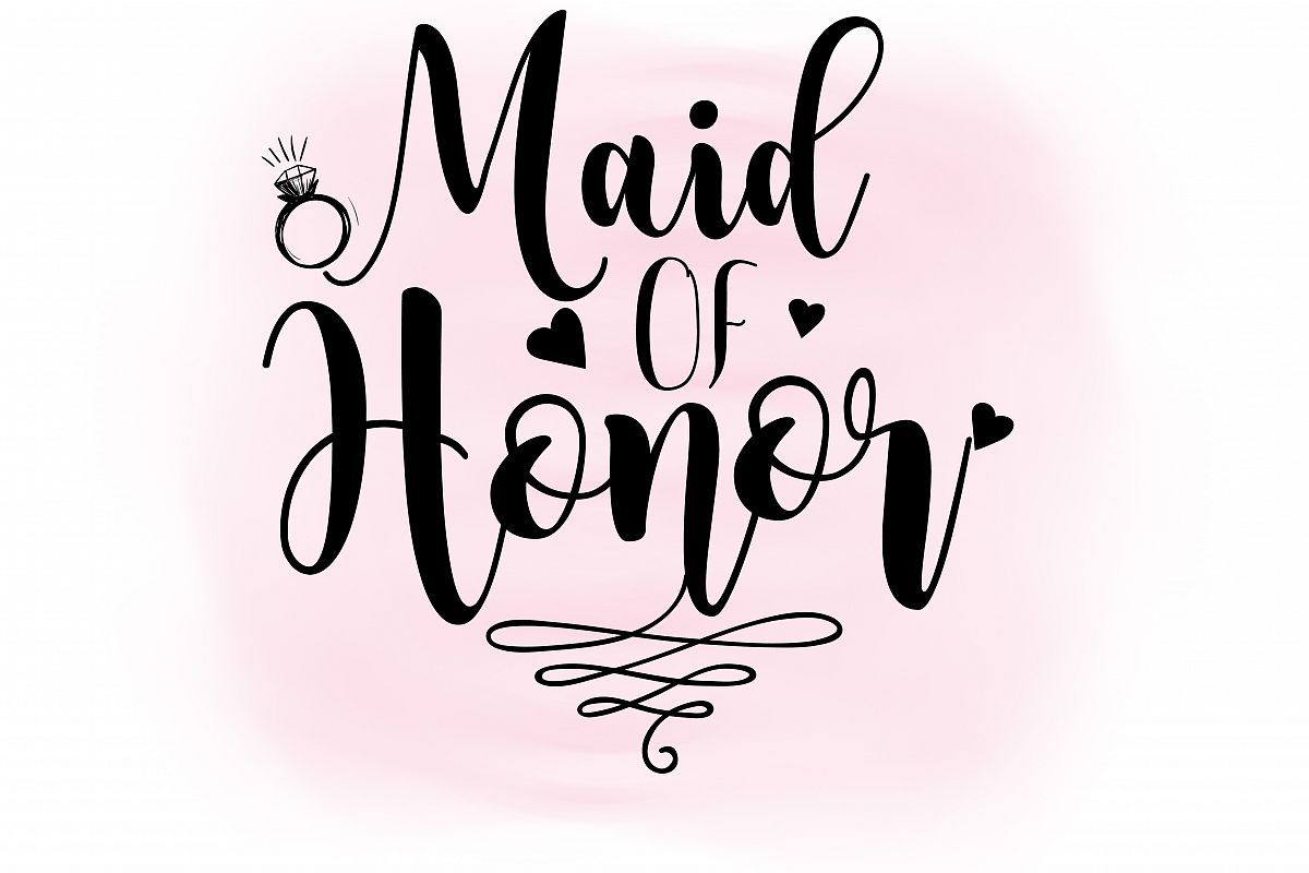 1200x800 Maid Of Honor Svg Clipart, Wedding Svg, Design Bundles