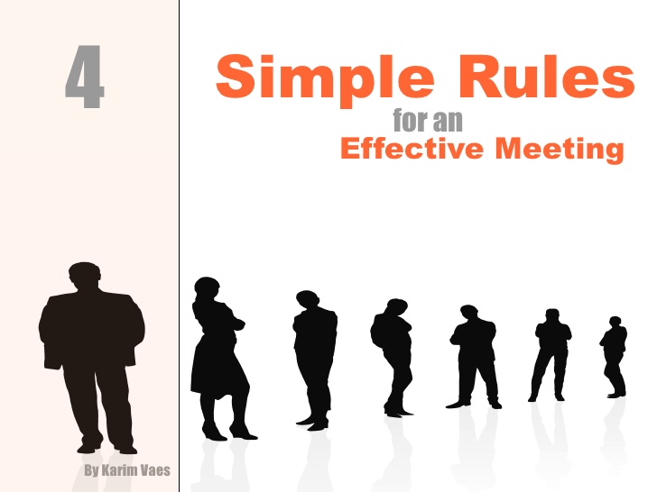728x546 Four Simple Rules For An Effective Meeting Rules (Kvaes.be)