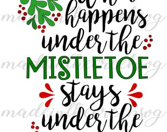 340x270 Mistletoe Svg Quote Etsy
