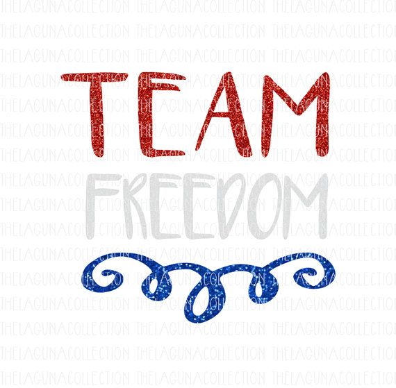 570x559 Team Freedom Svg Patriotic Svg 4th Of July By Thelagunacollection