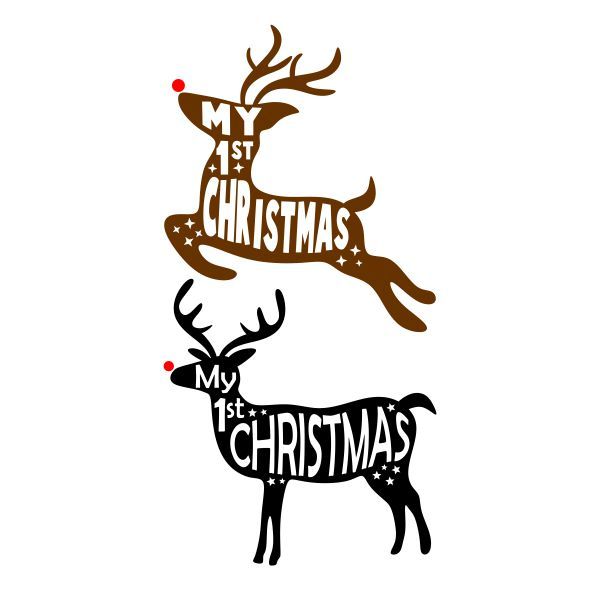 600x600 My First Christmas Reindeer Cuttable Design Cut File. Vector