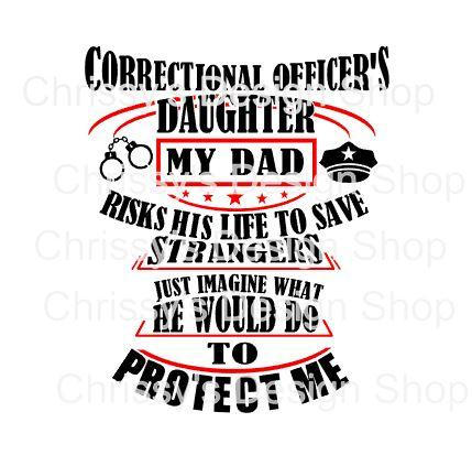 429x423 Correctional Officers Daughter Svg File Police Officer Svg