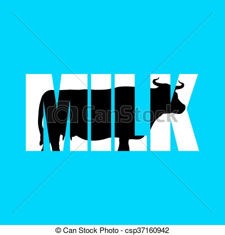 450x470 Milk. Silhouette Of Cow In Text. Farm Animals And Eps Vector