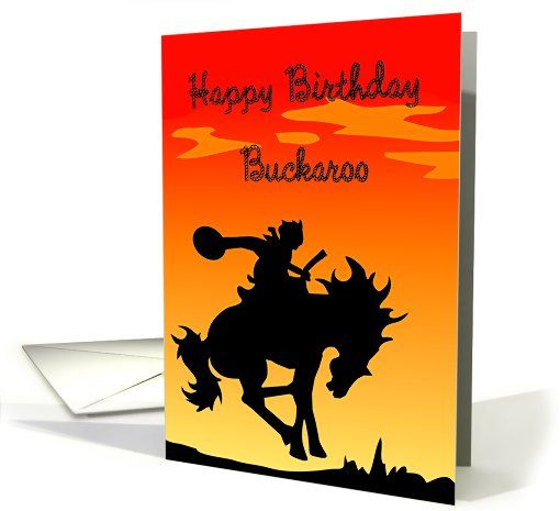 510x465 Happy Birthday Buckaroo Cowboy Silhouette Card Greeting Card