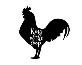 340x270 King Of The Coop Chicken Farm Set Svg Dxf File Instant Download