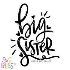 Big Sister Little Sister Svg Ardusat Org