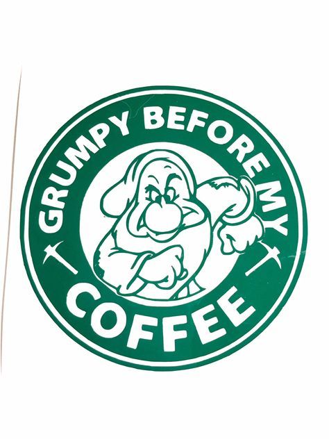 474x632 Diy Grumpy Before My Coffee Vinyl Decal, You Choose Size,