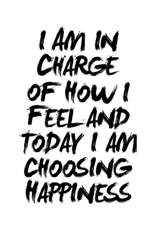 544x800 I Am In Charge Of How I Feel As Aluminium Print Juniqe