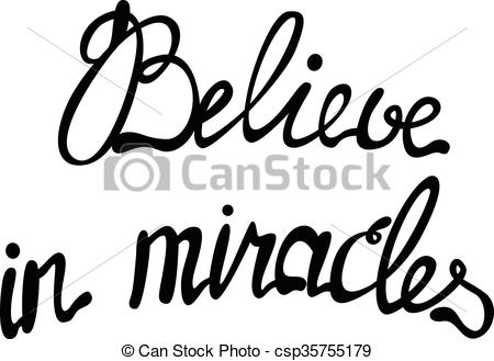 450x329 Vector Believe In Miracles Lettering Vectors Illustration