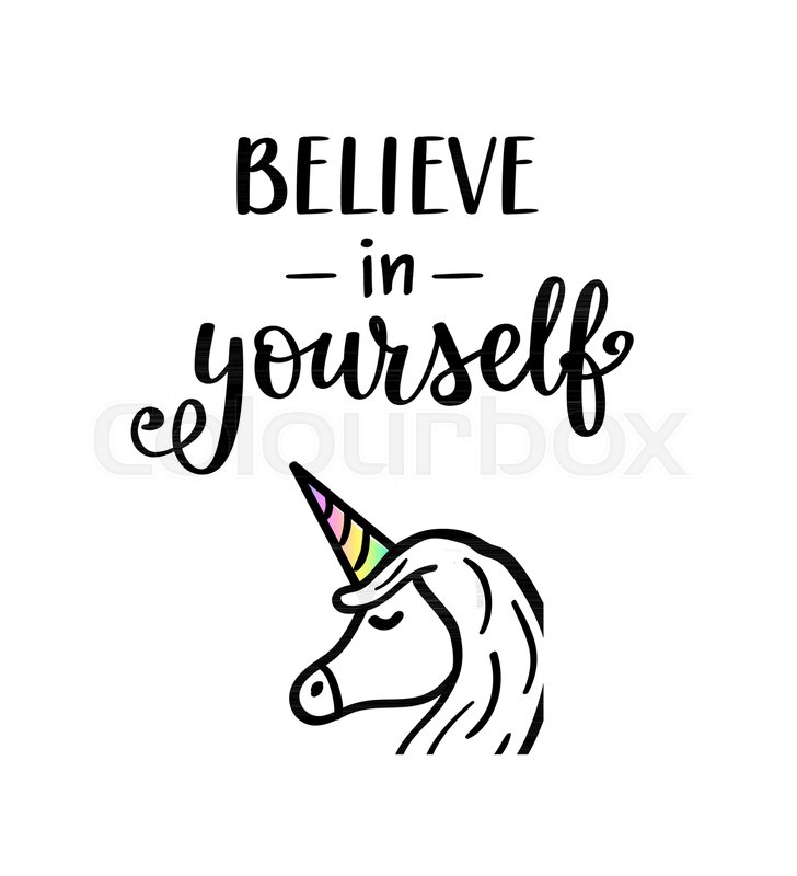 728x800 Believe In Yourself Vector Unicorn Lettering, Motivational Quote