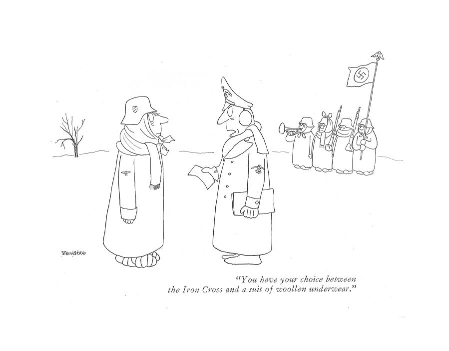 899x702 You Have Your Choice Between The Iron Cross By Saul Steinberg