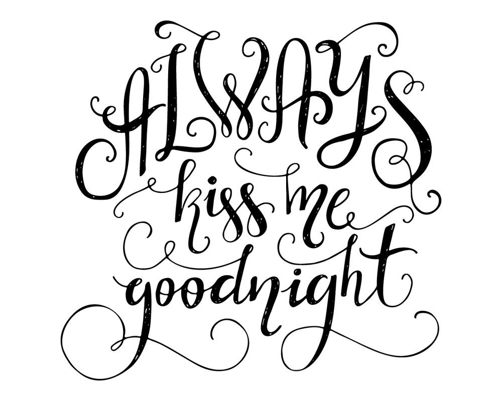 1000x800 Kiss Me Goodnight