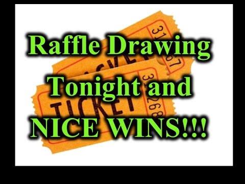 480x360 Raffle Drawing Tonight And Nice Wins!!!