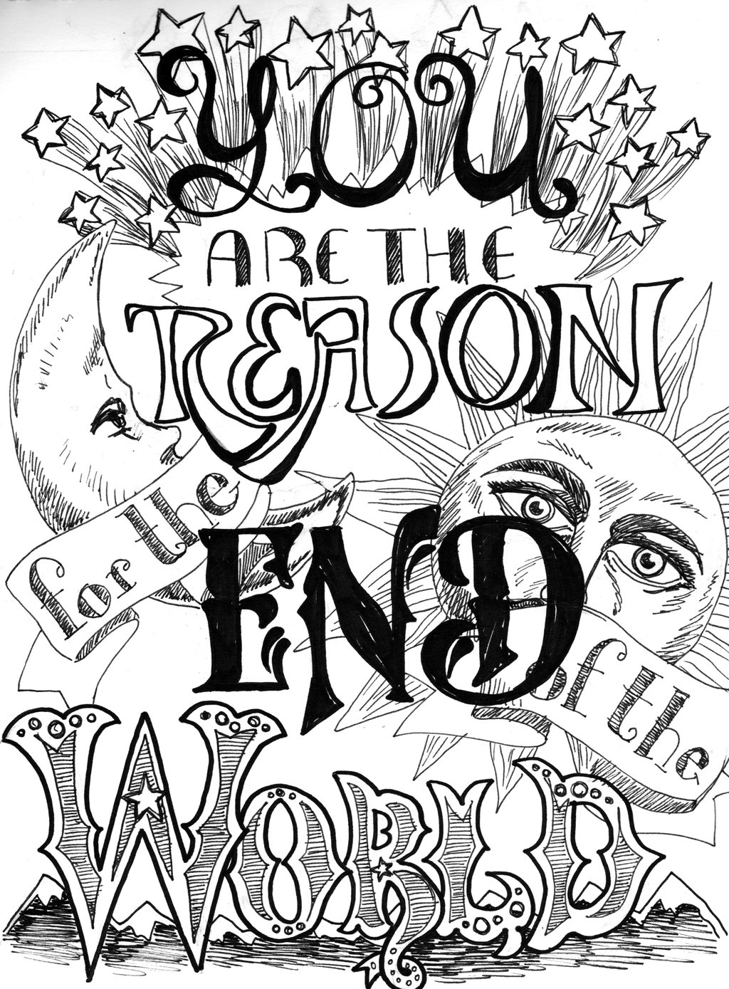 1024x1389 You Are The Reason For The End Of The World Title By Cows Love