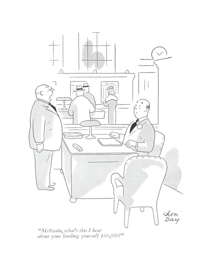 667x900 Mcswain, What's This I Hear About Your Lending Drawing By Chon Day