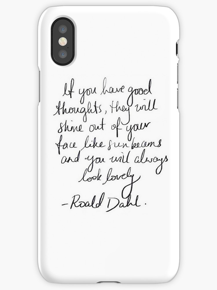 750x1000 Roald Dahl Inspirational Tumblr Quote Merch! Iphone Cases