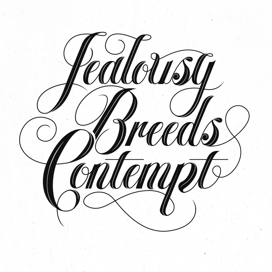 950x950 Jealousy Breeds Contempt