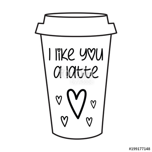 500x500 I Like You A Latte Stock Image And Royalty Free Vector Files