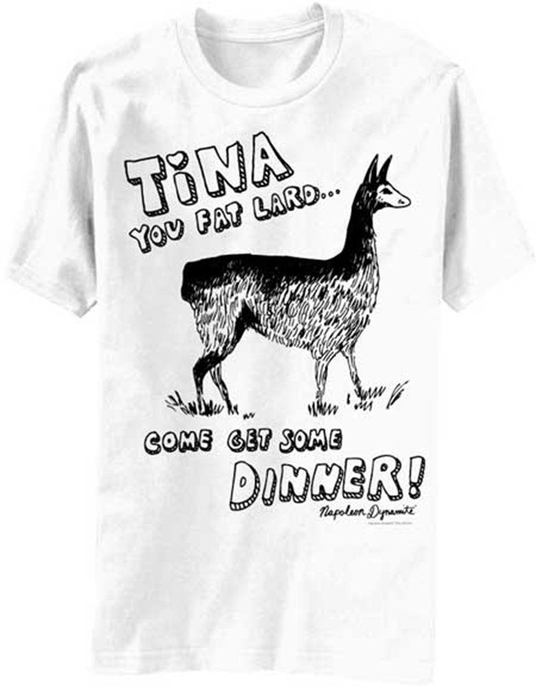 781x1000 Tina You Fat Lard Come Get Some Dinner Napoleon Dynamite T Shirt