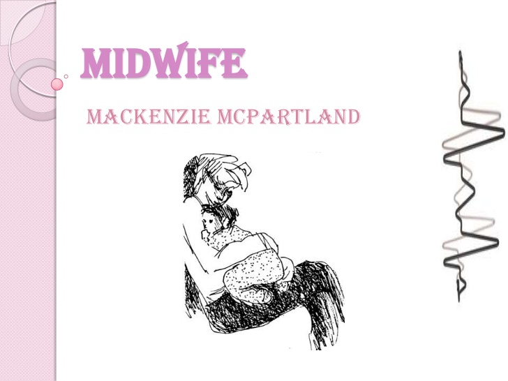 728x546 Midwife Powerpoint 1 728.jpg