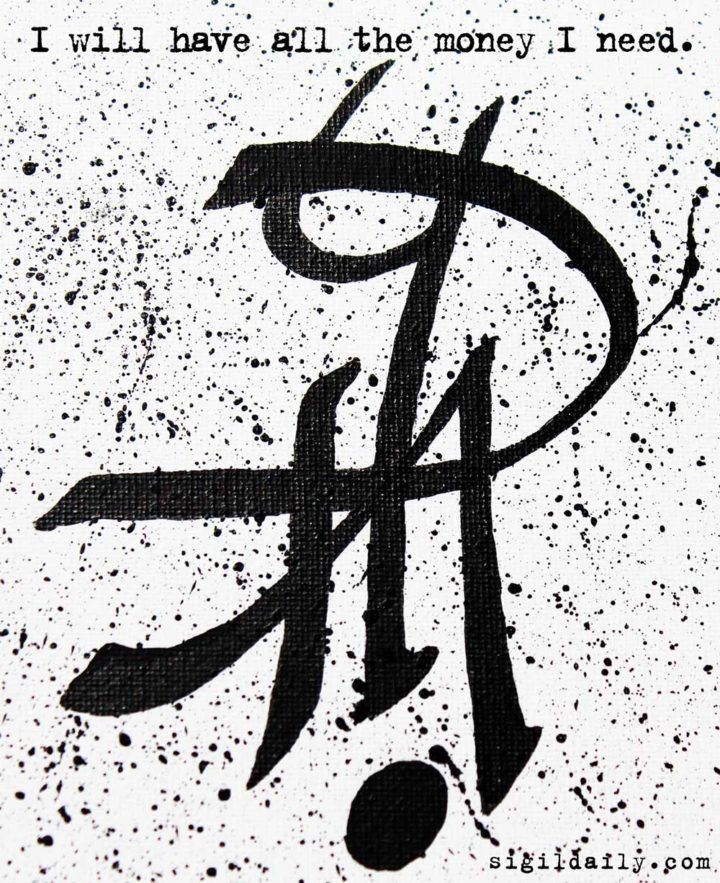 720x883 I Will Have All The Money I A New Sigil From Sigildaily