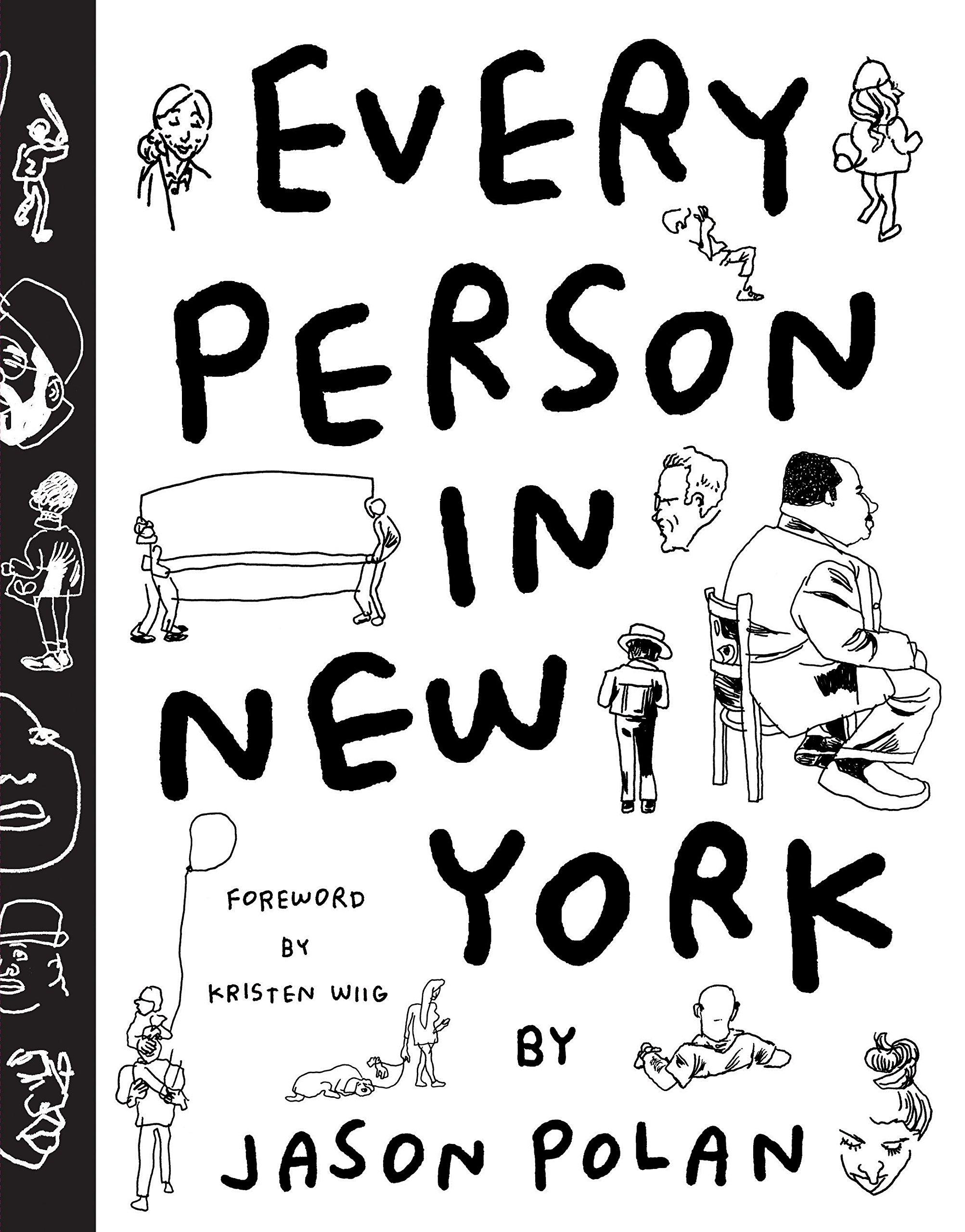 2005x2560 Every Person In New York Jason Polan, Kristen Wiig 0783324860368