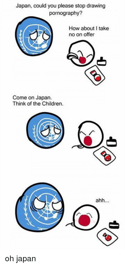 500x1066 Japan Could You Please Stop Drawing Pornography How About I Take