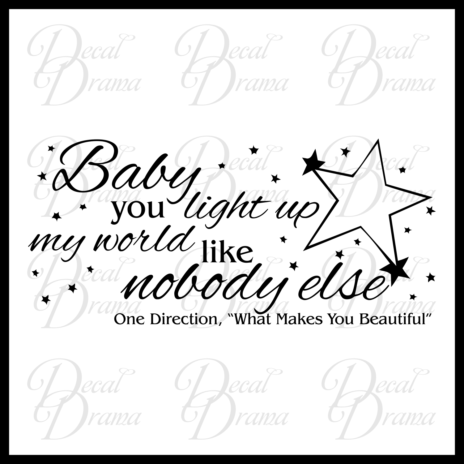 1501x1500 Baby You Light Up My World Like Nobody Else, One Direction Inpired