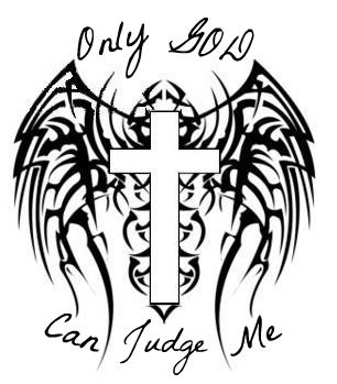 306x349 Tattoo I Made Only God Can Judge Things I Love