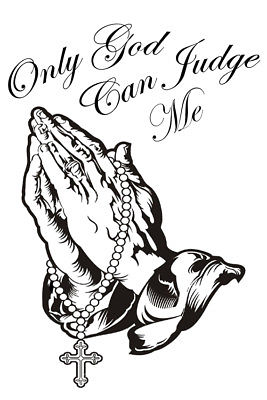 267x400 Only God Can Judge Me Rosenkranz Beten Auto Aufkleber Heckscheibe