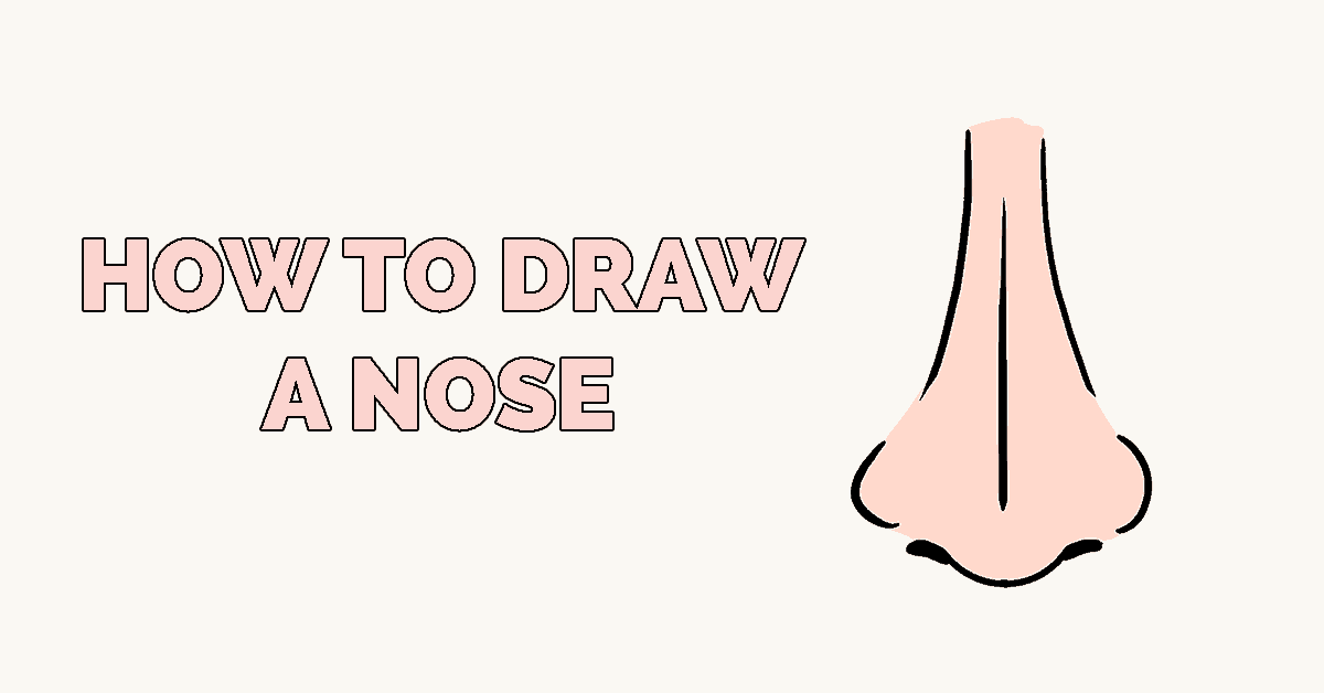 1200x628 How To Draw A Nose Really Easy Drawing Tutorial