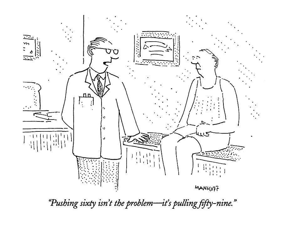 900x719 Pushing Sixty Isn'T The Problem