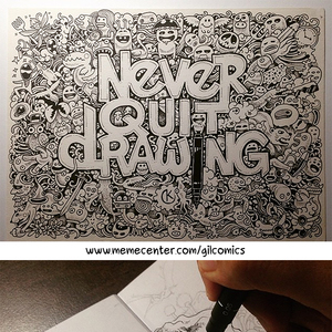 300x300 Never Quit Drawing (Credit To Kerby Rosanes For All Of The Epic