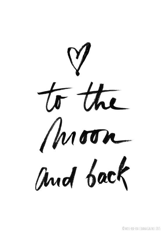 570x806 To The Moon And Back, Poster, Print, Black And White, Lettering