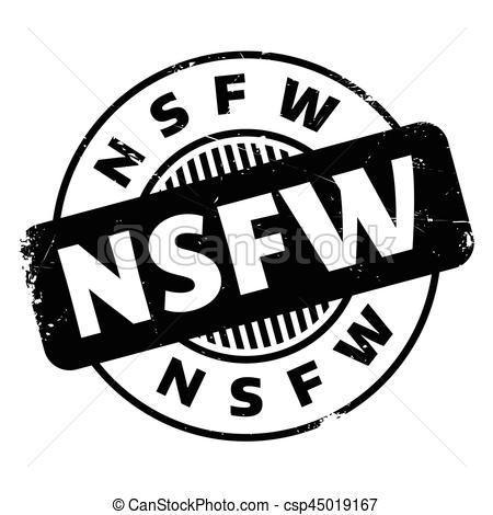 450x470 Nsfw Rubber Stamp. Grunge Design With Dust Scratches . Clip Art